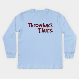 Throwback Thursday (FF) Kids Long Sleeve T-Shirt